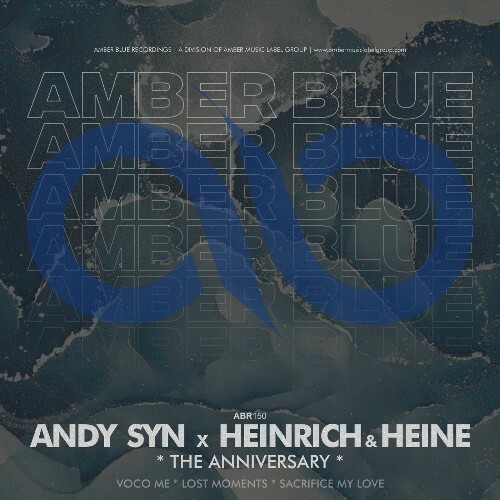  Andy Syn & Heinrich & Heine - The Anniversary (2025) 