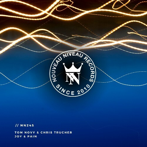  Tom Novy & Chris Trucher - Joy & Pain (2026) 