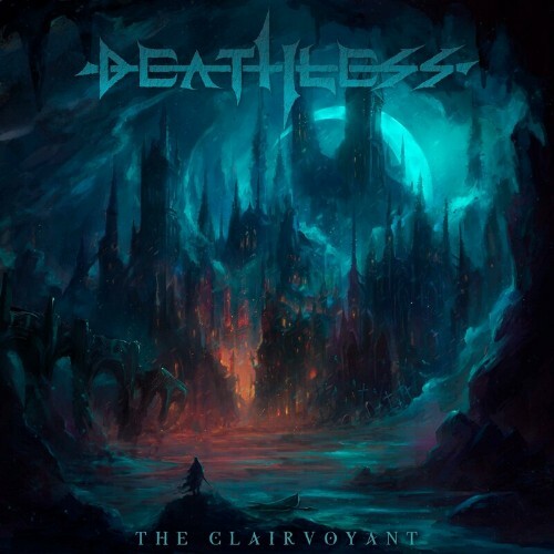  Deathless - The Clairvoyant (2024) 