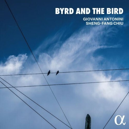  Giovanni Antonini, Sheng-Fang Chiu - Byrd and the Bird (2026) 