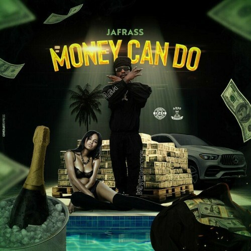  Jafrass - Money Can Do (2025) 