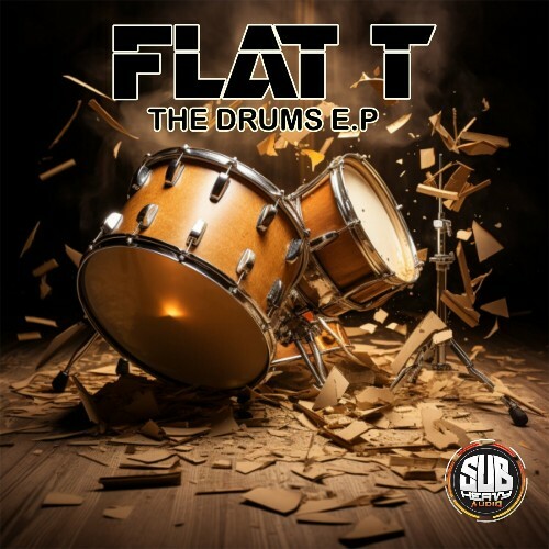  Flat T - The Drums E.P (2024) 