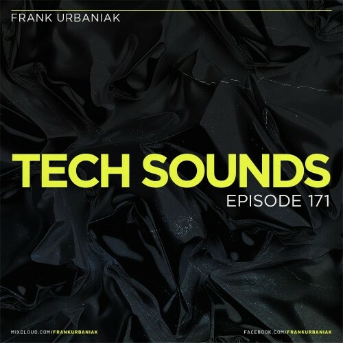  Frank Urbaniak - Tech Sounds 171 (2026-05-15) 
