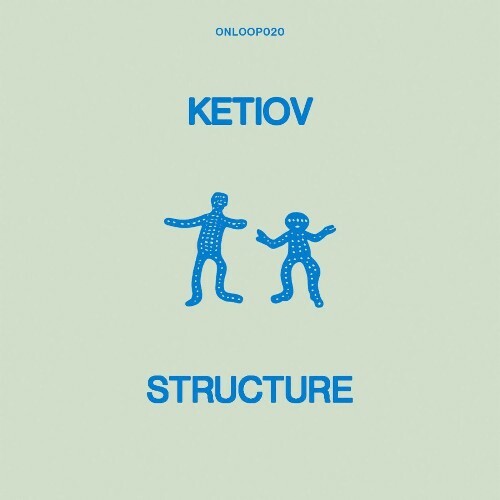  Ketiov - The Art Of Structure (2025) 