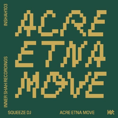  Squeeze DJ - Acre Etna Move (2026) 