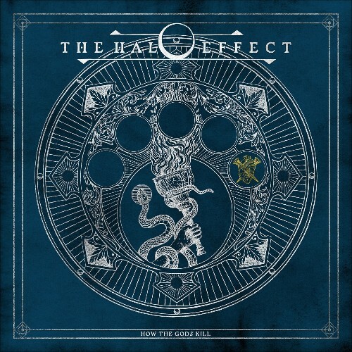 The Halo Effect - How the Gods Kill (2025) The Halo Effect - How the Gods Kill (2025)