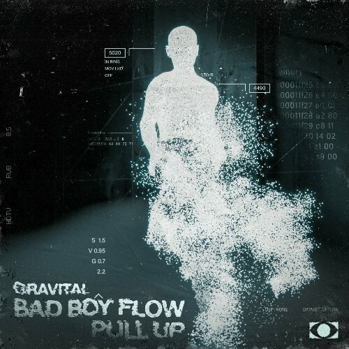  Gravital - Bad Boy Flow / Pull Up (2024) 