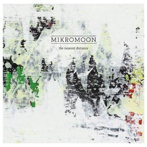  Mikromoon - The Nearest Distance (2026) 