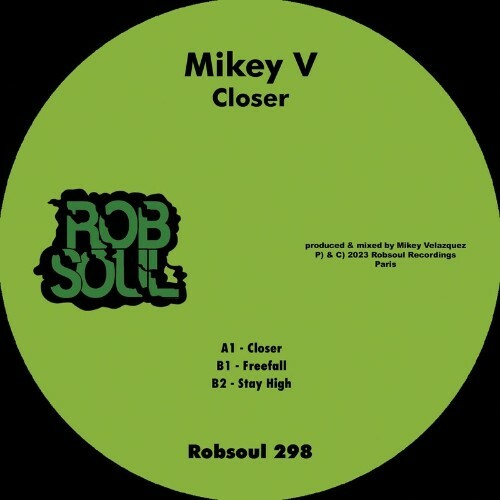 Mikey V - Closer (2023) MP3