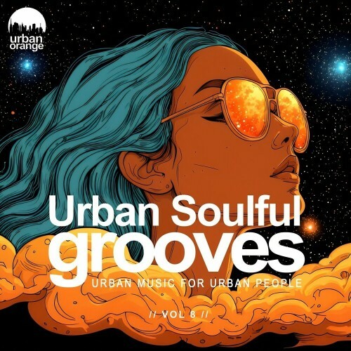 Urban Soulful Grooves, Vol. 8 (2024)