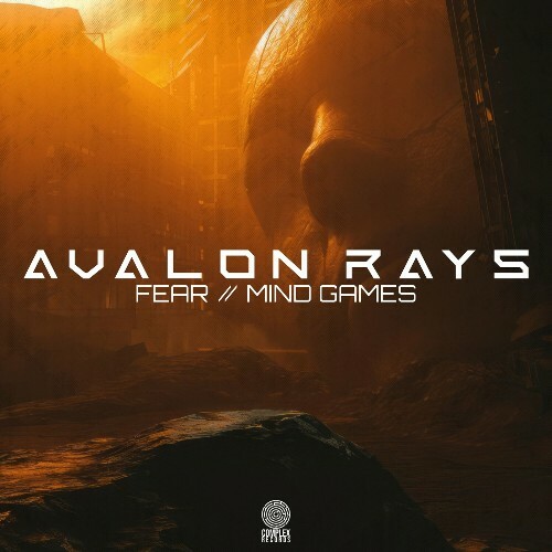 Avalon Rays - Fear // Mind Games (2024)
