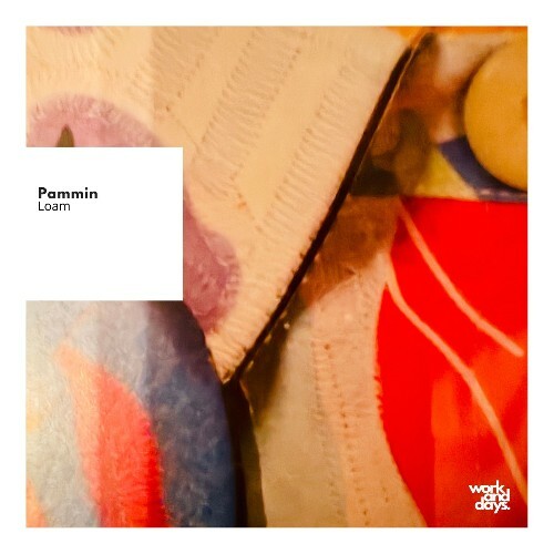  Pammin - Loam (2026) 