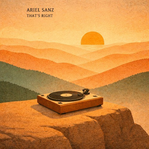  Ariel Sanz - That´s Right (2026) 