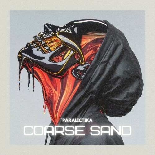  Paralictika - Coarse Sand (2025) 