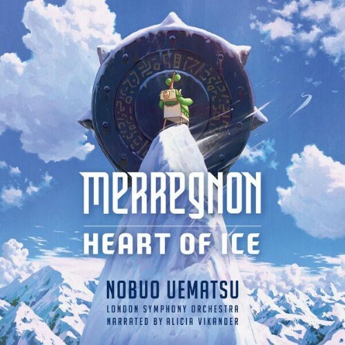 London Symphony Orchestra, Eckehard Stier — Merregnon: Heart Of Ice (2026)