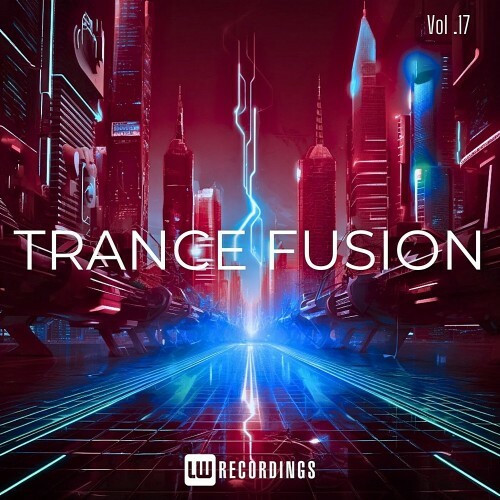  Trance Fusion, Vol. 17 (2026) 