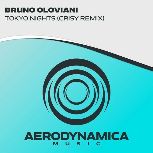  Bruno Oloviani - Tokyo Nights (Crisy Remix) (2023) 