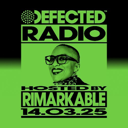  Rimarkable - Defected In The House (18 March 2025) (2025-03-18) 