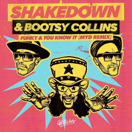  Shakedown & Bootsy Collins - Funky And You Know It (Myd Remix) (2024) 