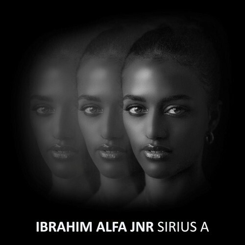 Ibrahim Alfa Jnr - Sirius A (2023) 