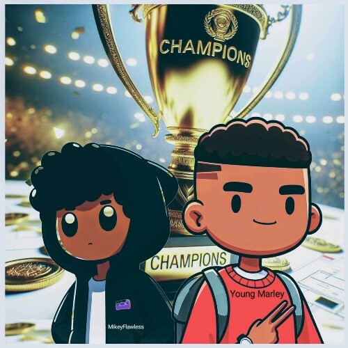 MP3:  Young Marley Da Don - Champions (2024) Онлайн