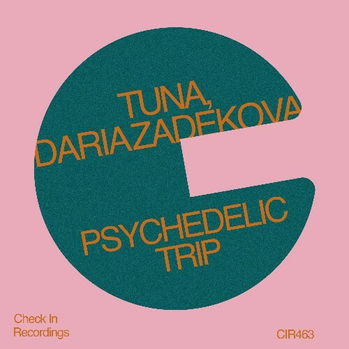  Tuna (DE) & Daria Zadekova - Psychedelic Trip (2025) 