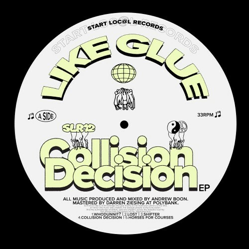  Like Glue - Collision Decision (2024) 