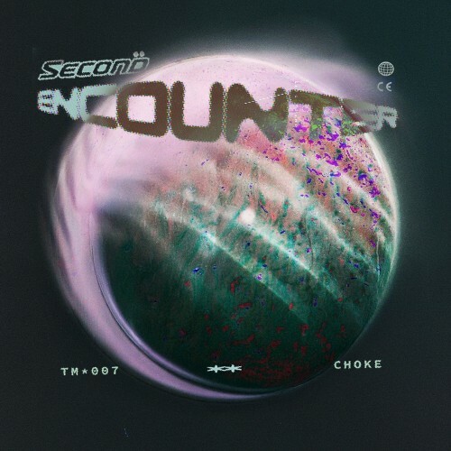 Choke - Second Encounter (2025) Choke - Second Encounter (2025)