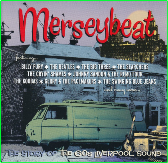 Various Artists - Merseybeat The Story Of The 60's Liverpool Sound 2CD (2006) WAV MESLJ0U_o