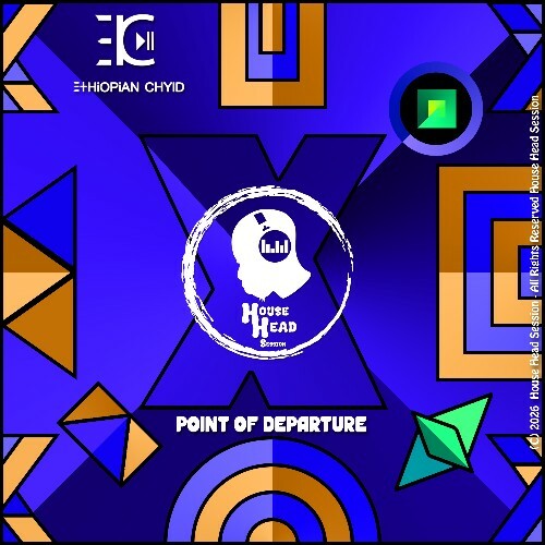  Ethiopian Chyld - Point Of Departure (2026) 
