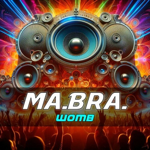 Ma.Bra. - Womb (2024)