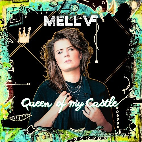  Mell VF - Queen Of My Castle (2024) 