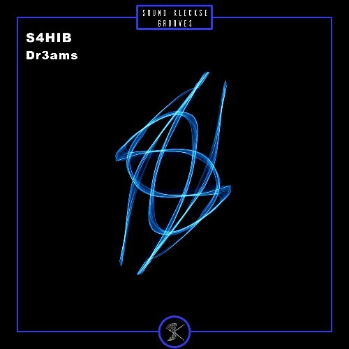  S4HIB - Dr3ams (2025) 
