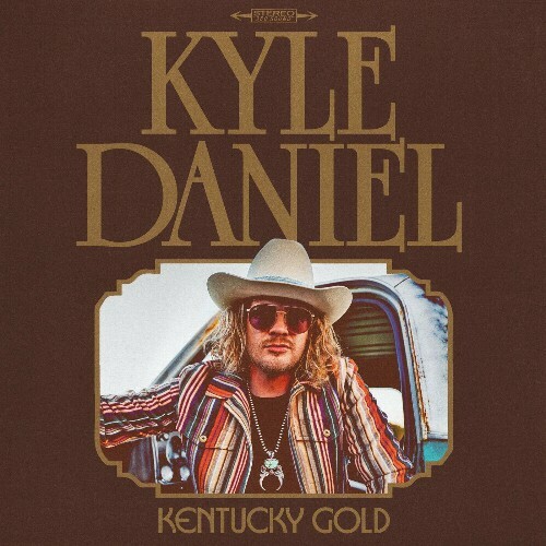  Kyle Daniel - Kentucky Gold (2024) 
