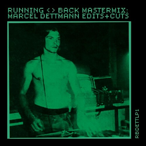 Marcel Dettmann - Running Back Mastermix: Marcel Dettmann (Edits & Cuts) (2025) Marcel Dettmann - Running Back Mastermix: Marcel Dettmann (Edits & Cuts) (2025)