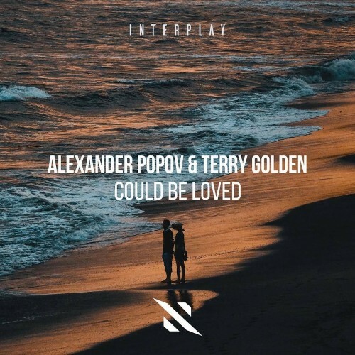  Alexander Popov & Terry Golden - Could Be Loved (2026) 