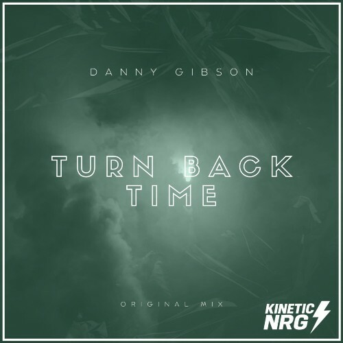  Danny Gibson - Turn Back Time (2025) 