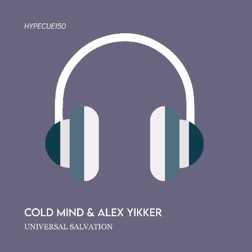  Cold Mind & Alex Yikker - Universal Salvation (2025) 