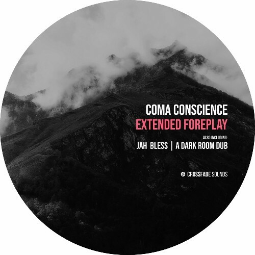  Coma Conscience - Extended Foreplay (2024) 