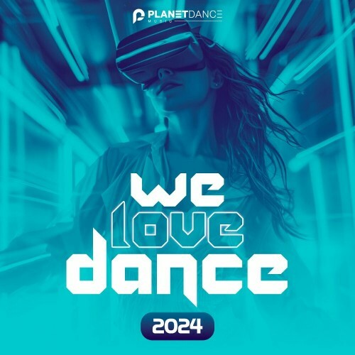  We Love Dance 2024 (2024) 