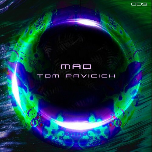  Tom Pavicich - Mad (2024) 