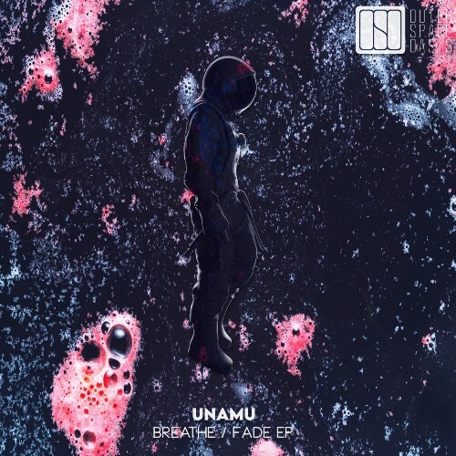 Unamu — Breathe — Fade (2026)