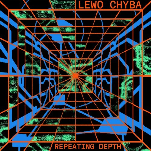  Lewo Chyba - Repeating Depth (2025) 