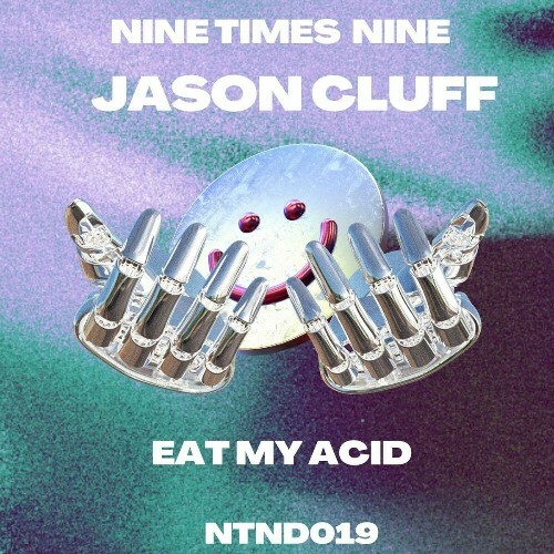  Jason Cluff - Eat My Acid (2024)  MEV6QTR_o