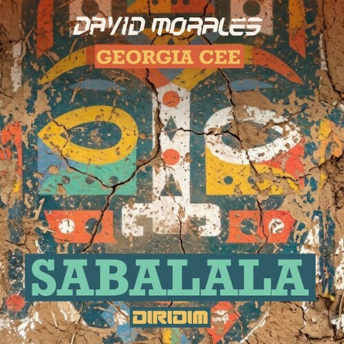 David Morales x Georgia Cee — SABALALA (2026)