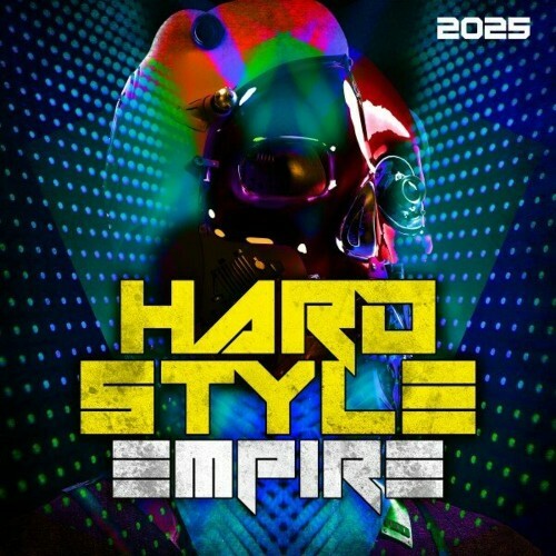  Hardstyle Empire 2025 (2024) 