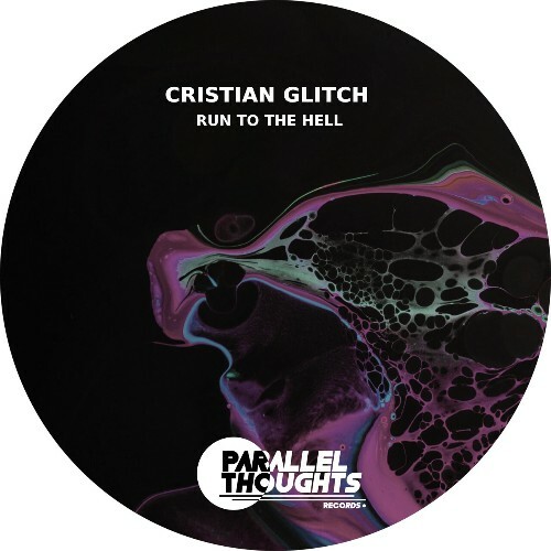  Cristian Glitch - Run To The Hell (2023) 