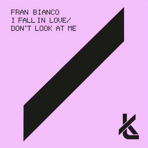  Fran Bianco - I Fall in Love / Don't Look at Me (2023) 
