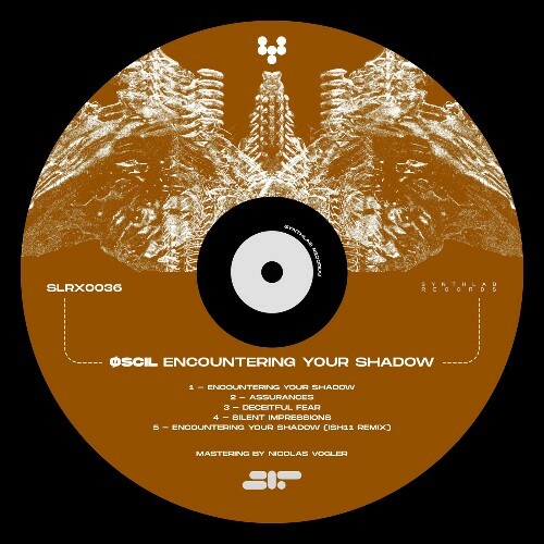  ØSCIL - Encountering Your Shadow (2026) 