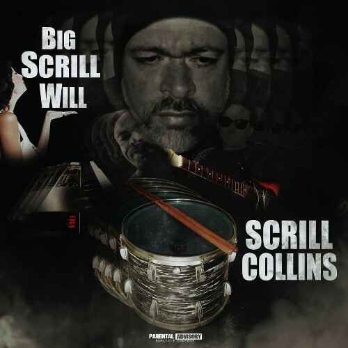  Big Scrill Will - Scrill Collins (2024) 